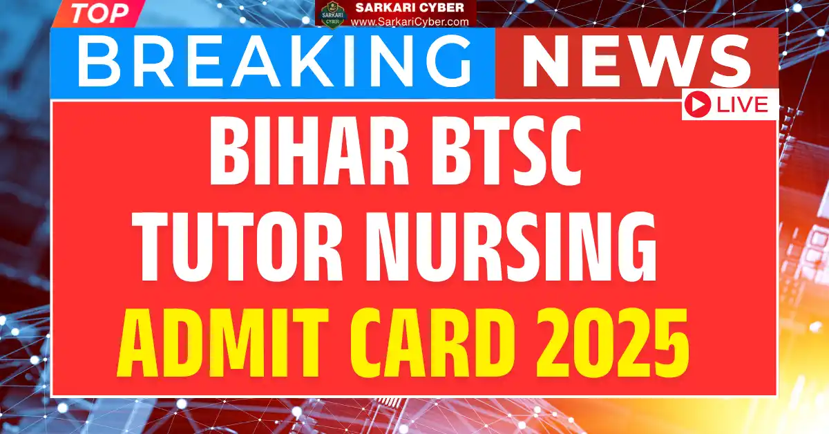 Bihar BTSC Tutor Nursing Admit Card 2025
