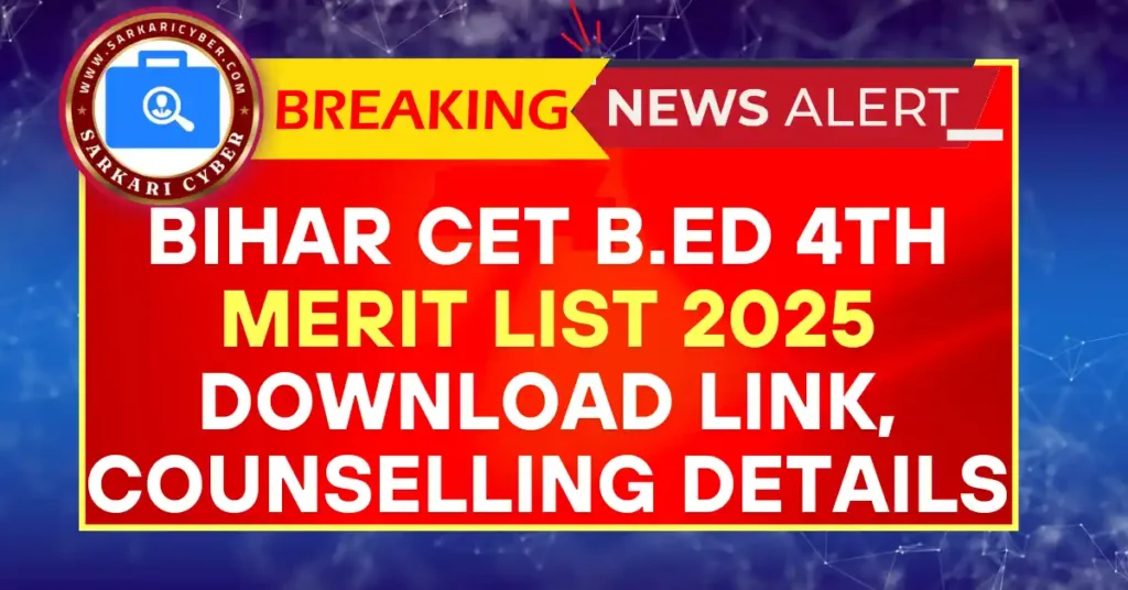 Bihar CET B.Ed 4th Merit List