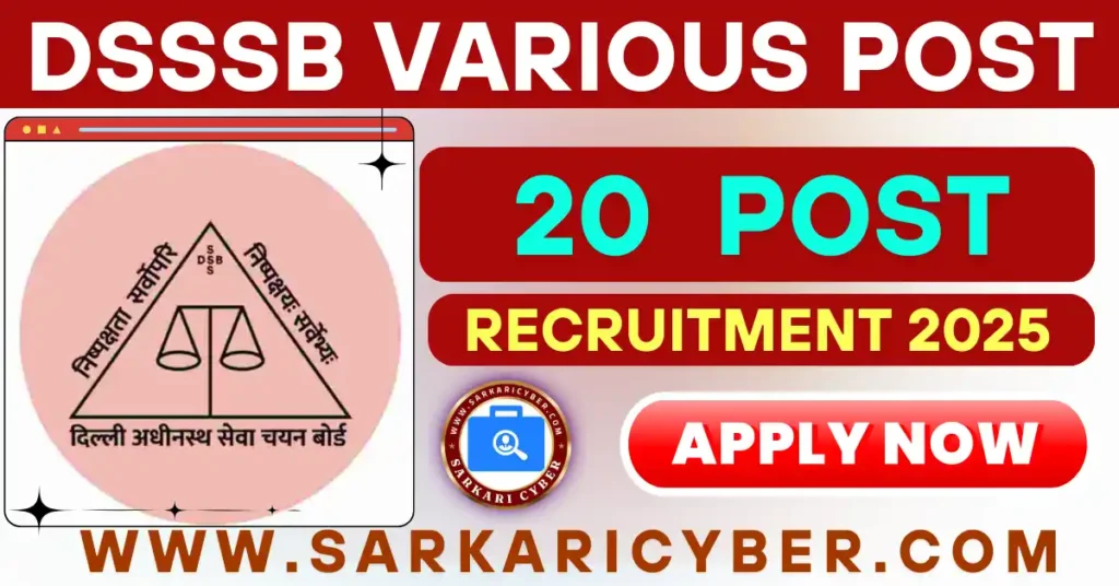 DSSSB Various Post Recruitment 2025