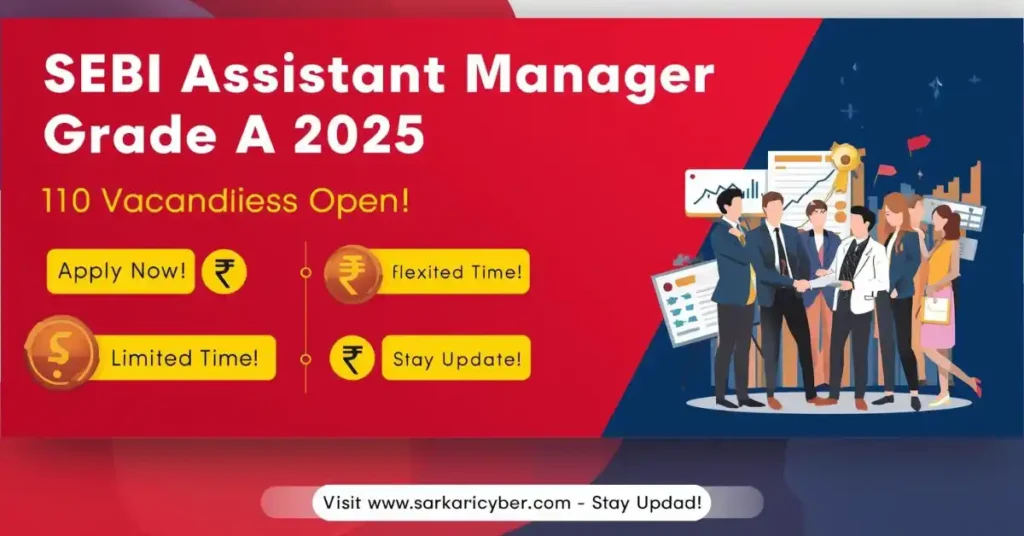SEBI Assistant Manager Grade A 2025