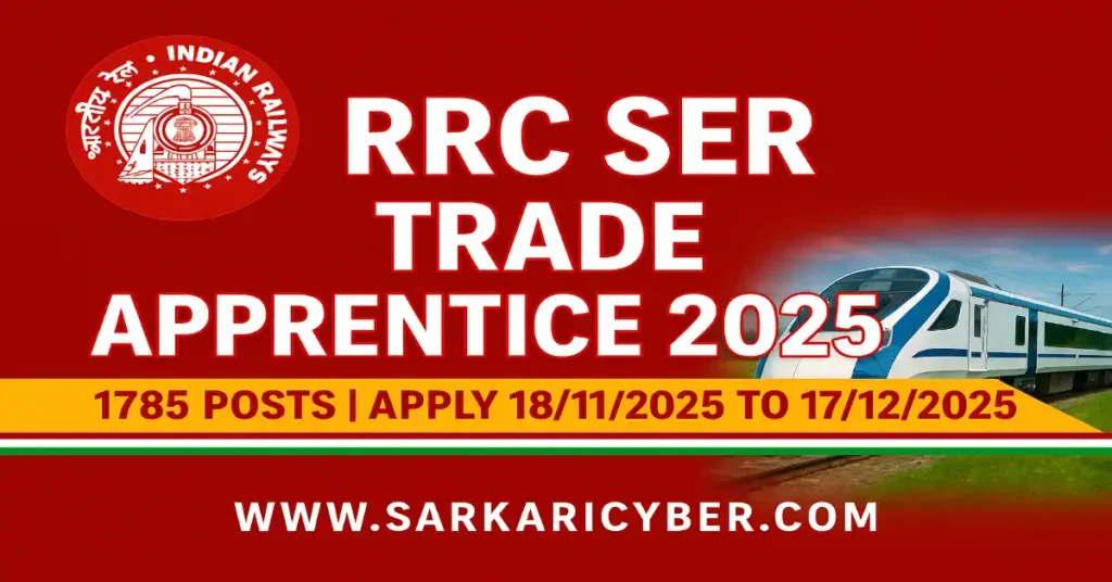 Railway RRC SER Various Trade Apprentice 2025 Recruitment