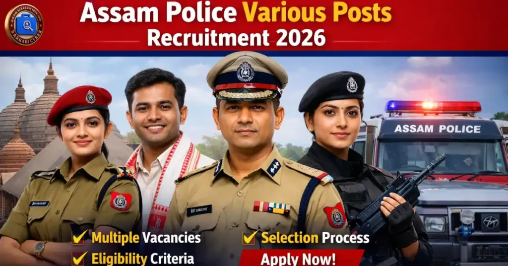 Assam Police Various Posts 2026 Recruitment