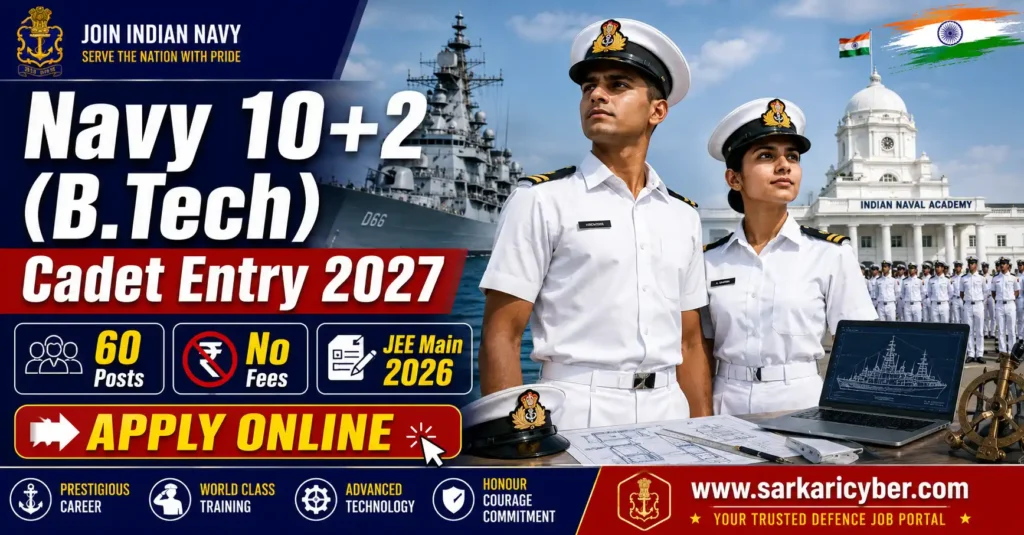 Navy 10+2 (B.Tech) Cadet Entry January 2027