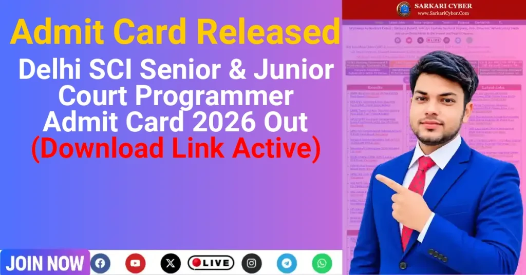 Delhi SCI Senior & Junior Court Programmer Admit Card 2026 Out (Download Link Active)