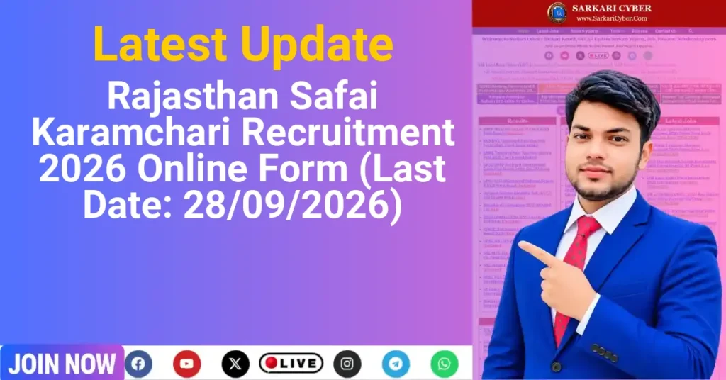 Rajasthan Safai Karamchari Recruitment 2026 Online Form (Last Date: 28/09/2026)